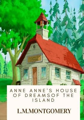 Anne's House of Dreams by Montgomery, L. M.