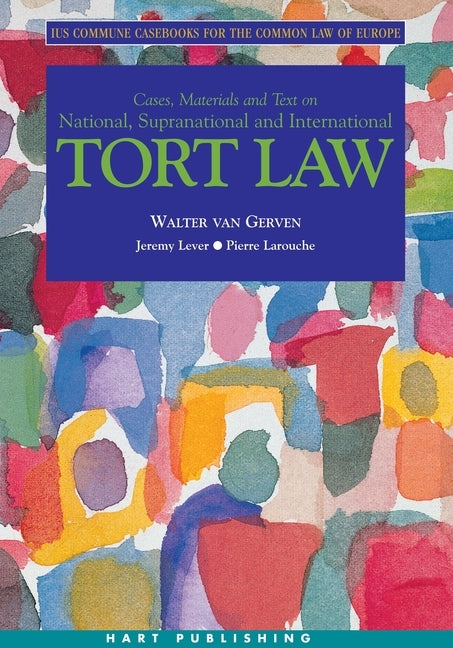 Tort Law by Van Gerven, Walter