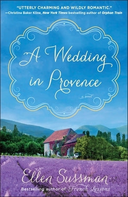 A Wedding in Provence by Sussman, Ellen