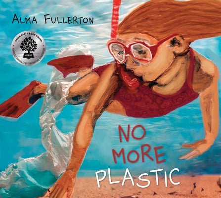 No More Plastic by Fullerton, Alma