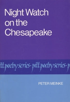 Night Watch on the Chesapeake by Meinke, Peter