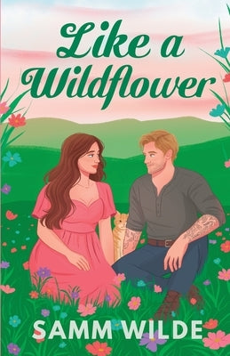 Like a Wildflower by Wilde, Samm