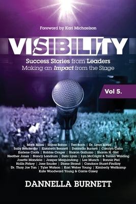 Visibility 5 by Burnett, Dannella