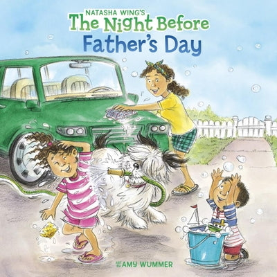 The Night Before Father's Day by Wing, Natasha