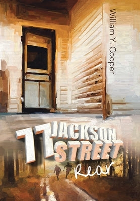 77 Jackson Street, Rear by Cooper, William Y.