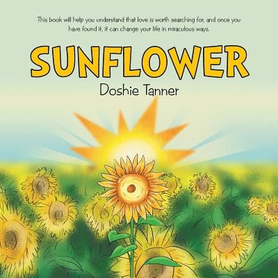 Sunflower by Tanner, Doshie
