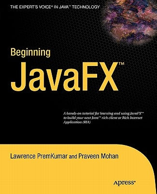 Beginning Javafx by Premkumar, Lawrence
