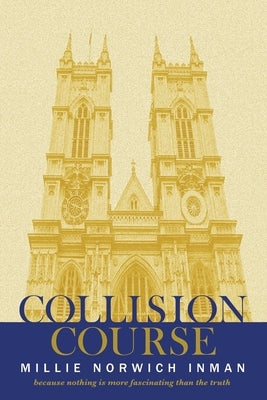Collision Course by Inman, Millie Norwich