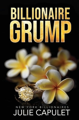 Billionaire Grump: Special Edition Paperback by Capulet, Julie
