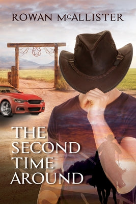 The Second Time Around by McAllister, Rowan