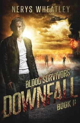 Downfall by Wheatley, Nerys