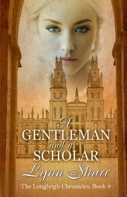 A Gentleman and a Scholar by Shurr, Lynn