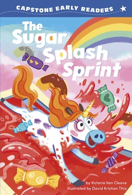 The Sugar Splash Sprint by Van Cleave, Victoria