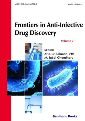 Frontiers in Anti-Infective Drug Discovery by Choudhary, M. Iqbal