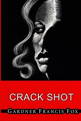 Cherry Delight #5 - Crack Shot by Fox, Gardner Francis