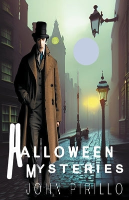 Halloween Mysteries by Pirillo, John