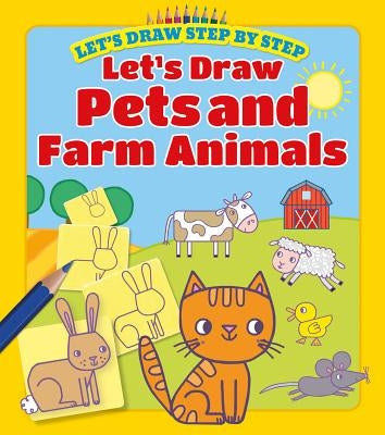 Let's Draw Pets and Farm Animals by Dudziuk, Kasia