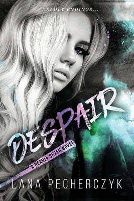 Despair by Pecherczyk, Lana