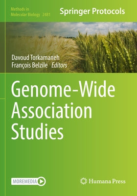 Genome-Wide Association Studies by Torkamaneh, Davoud