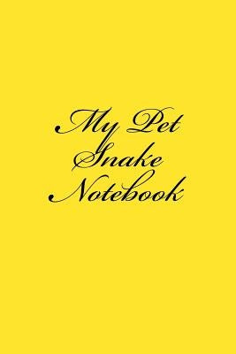 My Pet Snake by Cartmell