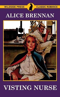 Visting Nurse by Brennan, Alice