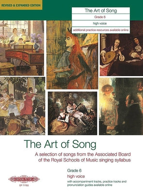 The Art of Song, Grade 6 (High Voice): A Selection of Songs from the Abrsm Syllabus by Alfred Music