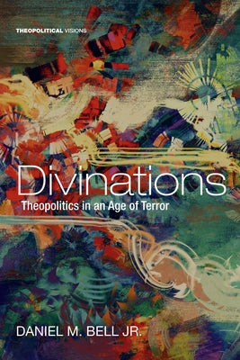 Divinations by Bell, Daniel M., Jr.
