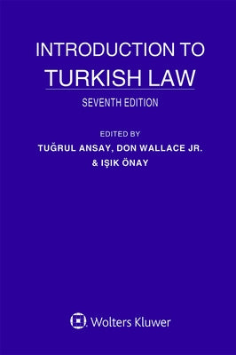 Introduction to Turkish Law by Ansay, Tugrul