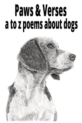 Paws & Verses: a to z poems about dogs by Owen, Gary S.