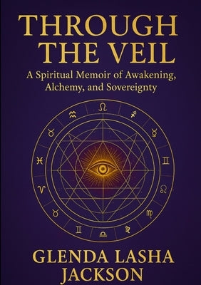 Through the Veil by Jackson, Glenda