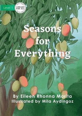 Seasons for Everything by Marita, Eileen Rhonna