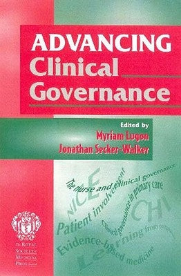 Advancing Clinical Governance by Secker-Walker, Jonathon