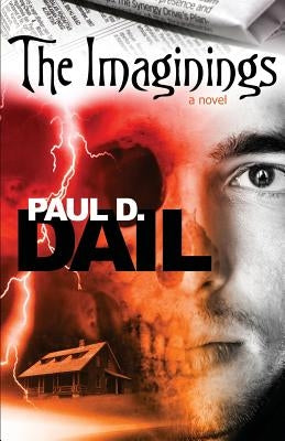 The Imaginings by Dail, Paul D.
