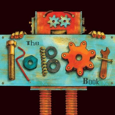 The Robot Book by Brown, Heather