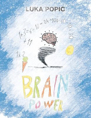 Brain Power by Popic, Luka