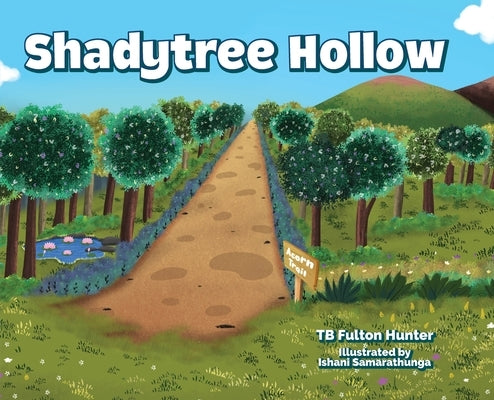 Shadytree Hollow by Hunter, Tb Fulton