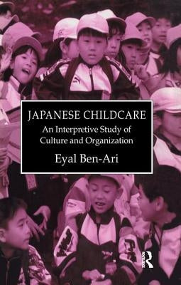 Japanese Childcare by Ben-Ari
