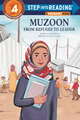 Muzoon: From Refugee to Leader by Almellehan, Muzoon