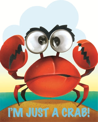 I'm Just a Little Crab by Reasoner, Charles E.
