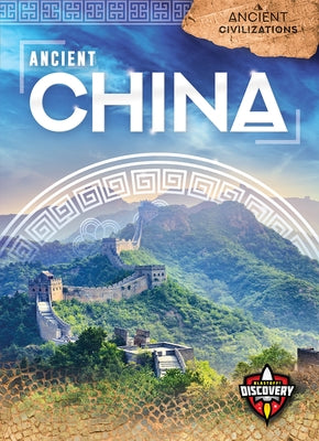 Ancient China by Oachs, Emily Rose