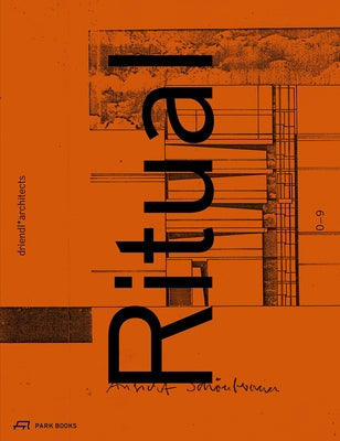 Ritual / Original: Driendl*architects by Driendl, Georg