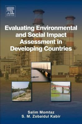 Evaluating Environmental and Social Impact Assessment in Developing Countries by Momtaz, Salim