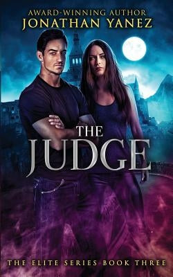 The Judge by Yanez, Jonathan