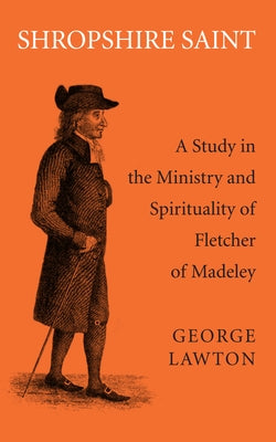 Shropshire Saint by Lawton, George