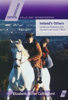 Ireland S Others by Butler Cullingford, Elizabeth