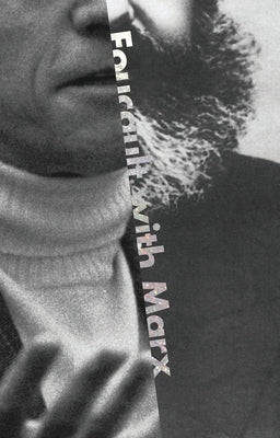 Foucault with Marx by Bidet, Jacques