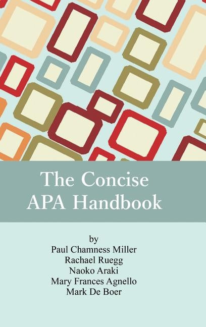 The Concise APA Handbook by Miller, Paul Chamness