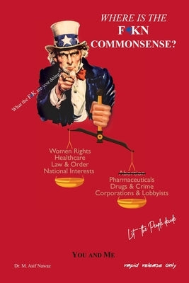 Where is the FKN Commonsense? by Nawaz, M. Asif
