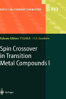 Spin Crossover in Transition Metal Compounds I by Gütlich, Philipp