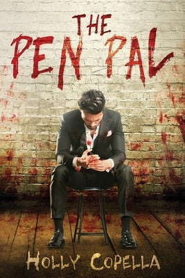 The Pen Pal by Copella, Holly